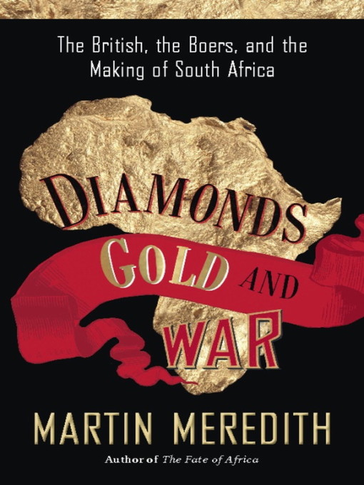 Title details for Diamonds, Gold, and War by Martin Meredith - Wait list